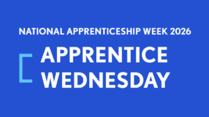 Apprentice Wednesday: Celebrating growth and achievement
